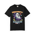 Permanently Exhausted